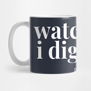 watch out i digibyte Mug